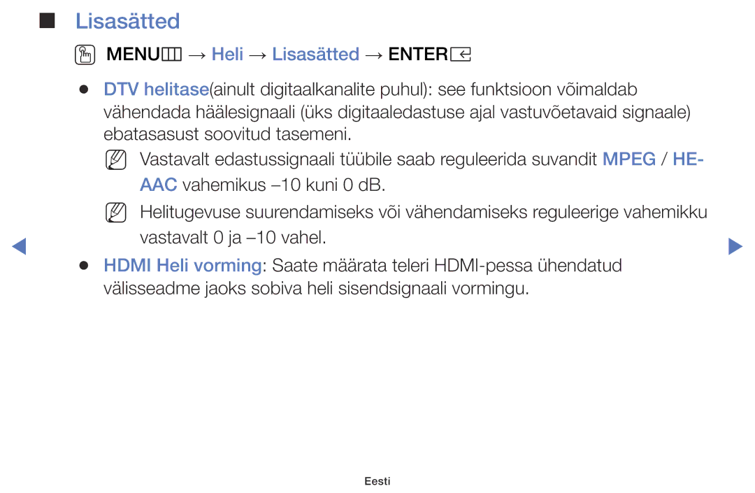 Samsung UE49K5102AKXBT, UE40K5102AKXBT, UE32K5102AKXBT manual OO MENUm → Heli → Lisasätted → Entere 