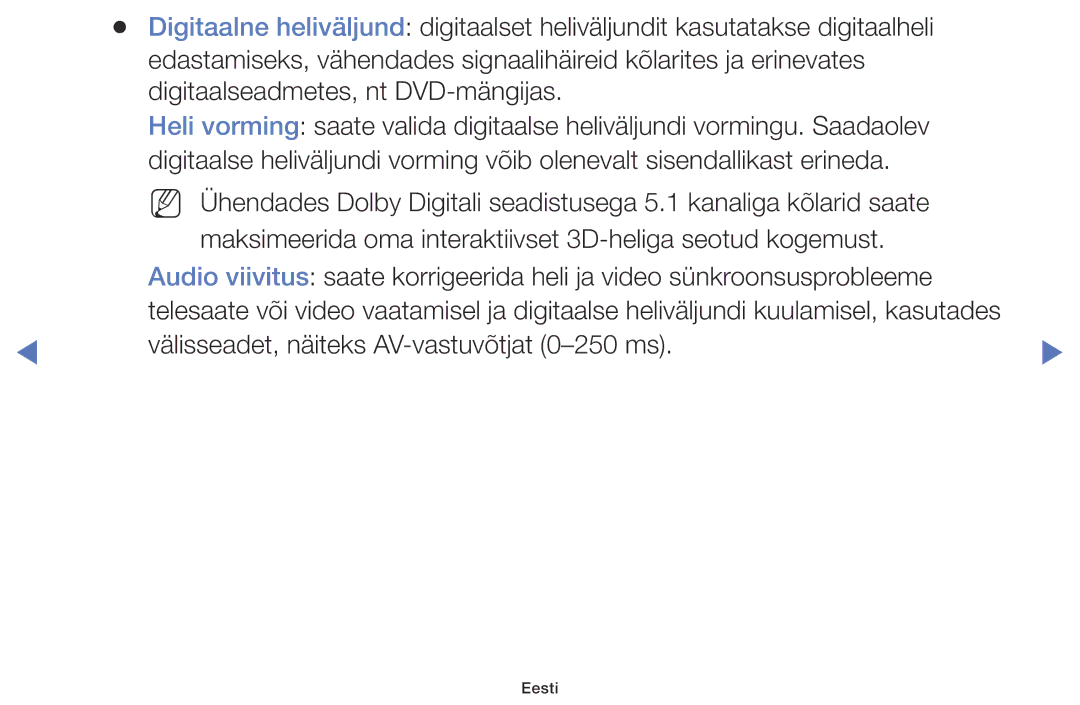 Samsung UE40K5102AKXBT, UE32K5102AKXBT, UE49K5102AKXBT manual Välisseadet, näiteks AV-vastuvõtjat 0-250 ms 