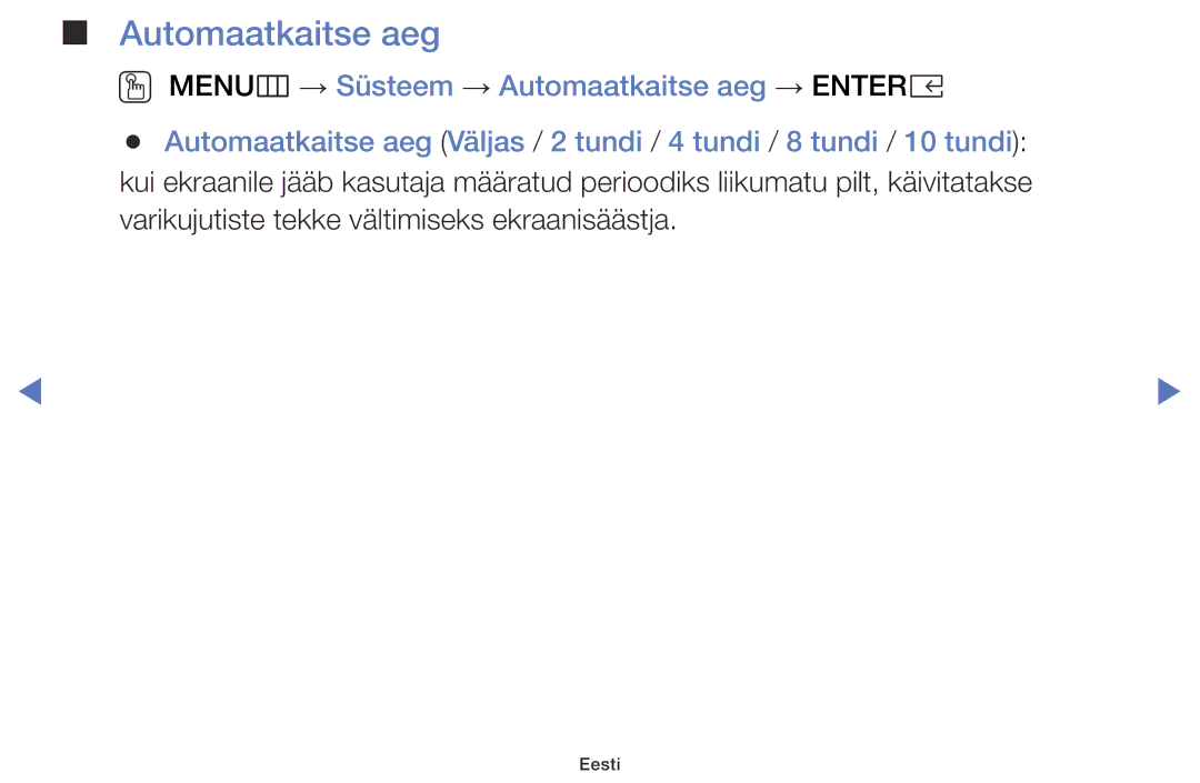 Samsung UE49K5102AKXBT, UE40K5102AKXBT, UE32K5102AKXBT manual Automaatkaitse aeg 