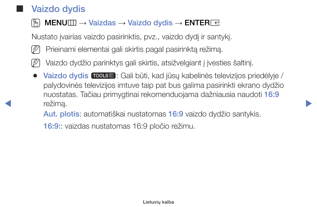 Samsung UE49K5102AKXBT, UE40K5102AKXBT, UE32K5102AKXBT manual OO MENUm → Vaizdas → Vaizdo dydis → Entere 