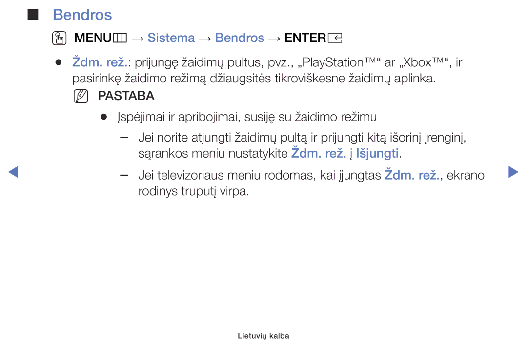 Samsung UE40K5102AKXBT, UE32K5102AKXBT, UE49K5102AKXBT manual OO MENUm → Sistema → Bendros → Entere 