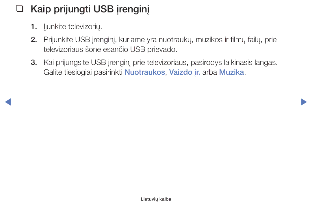 Samsung UE49K5102AKXBT, UE40K5102AKXBT, UE32K5102AKXBT manual Kaip prijungti USB įrenginį 