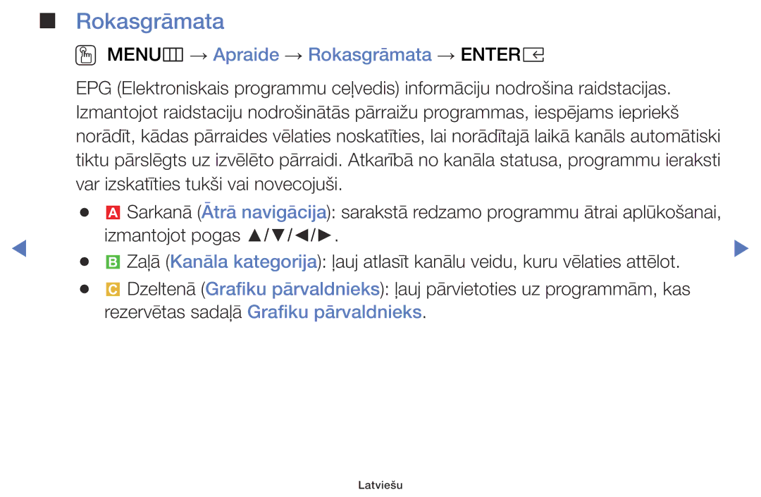 Samsung UE32K5102AKXBT manual OO MENUm → Apraide → Rokasgrāmata → Entere, Rezervētas sadaļā Grafiku pārvaldnieks 