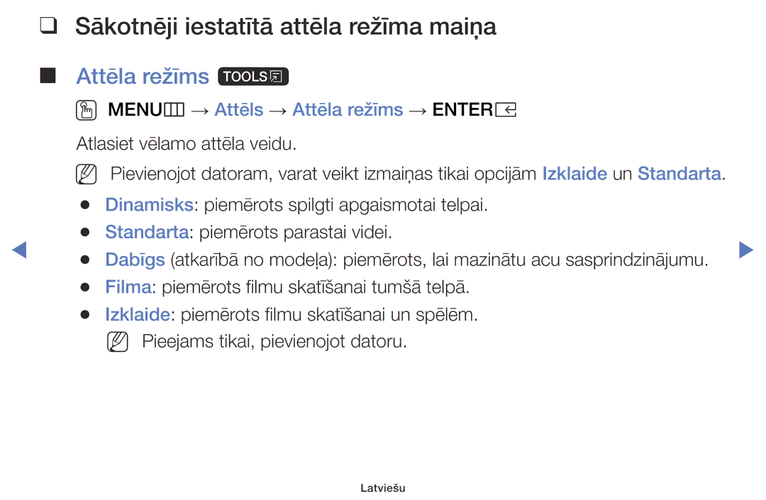 Samsung UE40K5102AKXBT, UE32K5102AKXBT, UE49K5102AKXBT manual Sākotnēji iestatītā attēla režīma maiņa, Attēla režīms t 