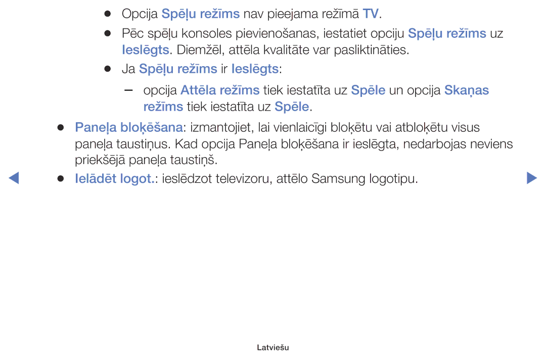 Samsung UE32K5102AKXBT, UE40K5102AKXBT, UE49K5102AKXBT manual Ja Spēļu režīms ir Ieslēgts 