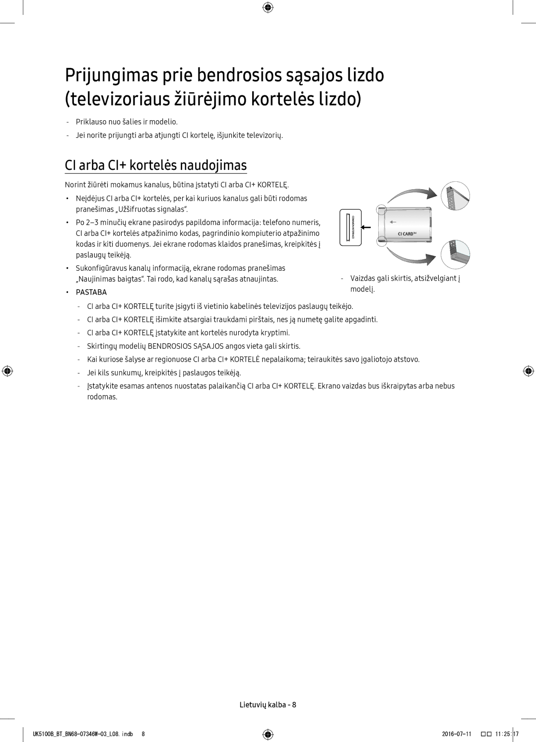 Samsung UE40K5102AKXBT, UE40K5102AKXXH, UE32K4102AKXXH, UE32K5102AKXXH manual CI arba CI+ kortelės naudojimas, Pastaba 