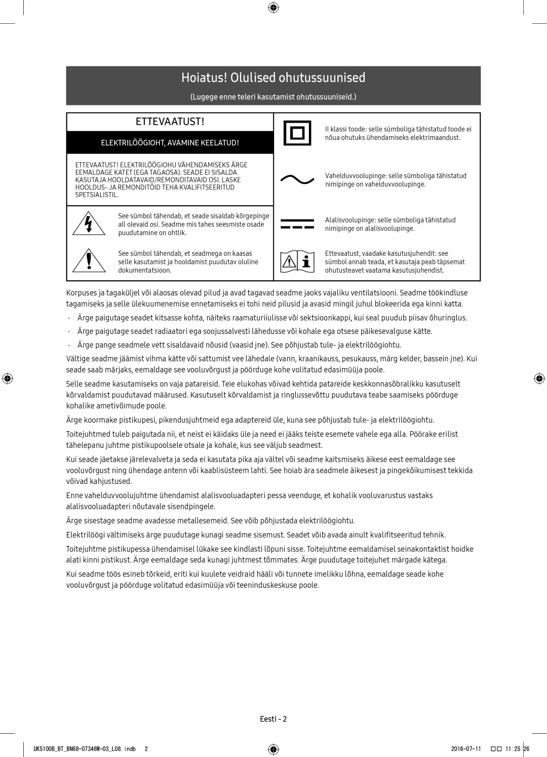 Samsung UE40K5102AKXXH, UE32K4102AKXXH, UE32K5102AKXXH, UE32K4102AKXBT manual Hoiatus! Olulised ohutussuunised, Eesti 