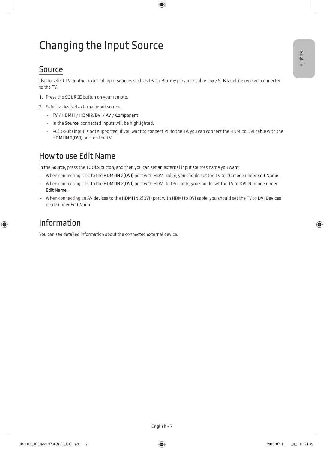 Samsung UE32K4102AKXXH, UE40K5102AKXXH, UE32K5102AKXXH manual Changing the Input Source, How to use Edit Name, Information 