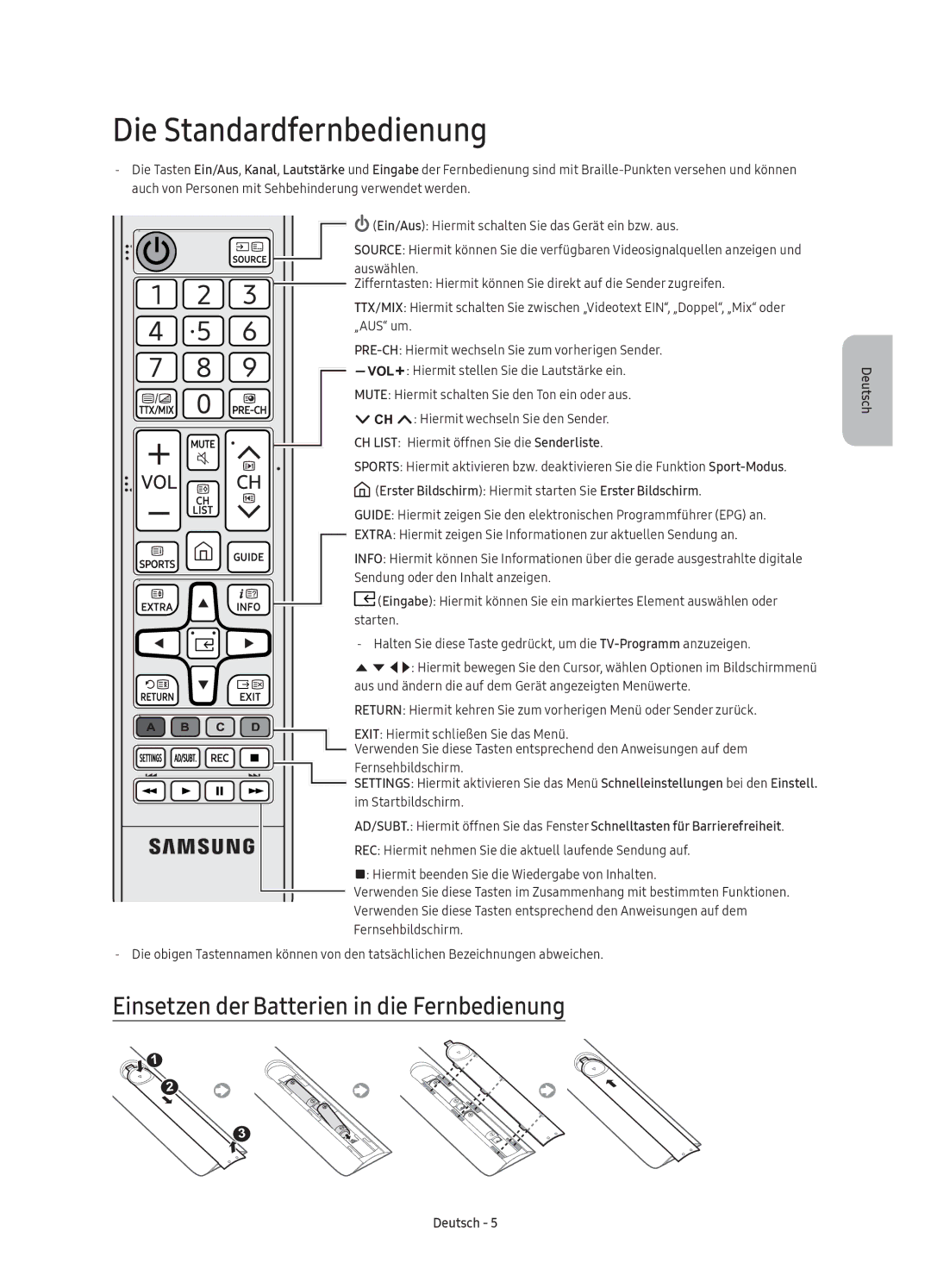 Samsung UE49K5600AKXZF, UE40K5500AKXXC manual Die Standardfernbedienung, Einsetzen der Batterien in die Fernbedienung 