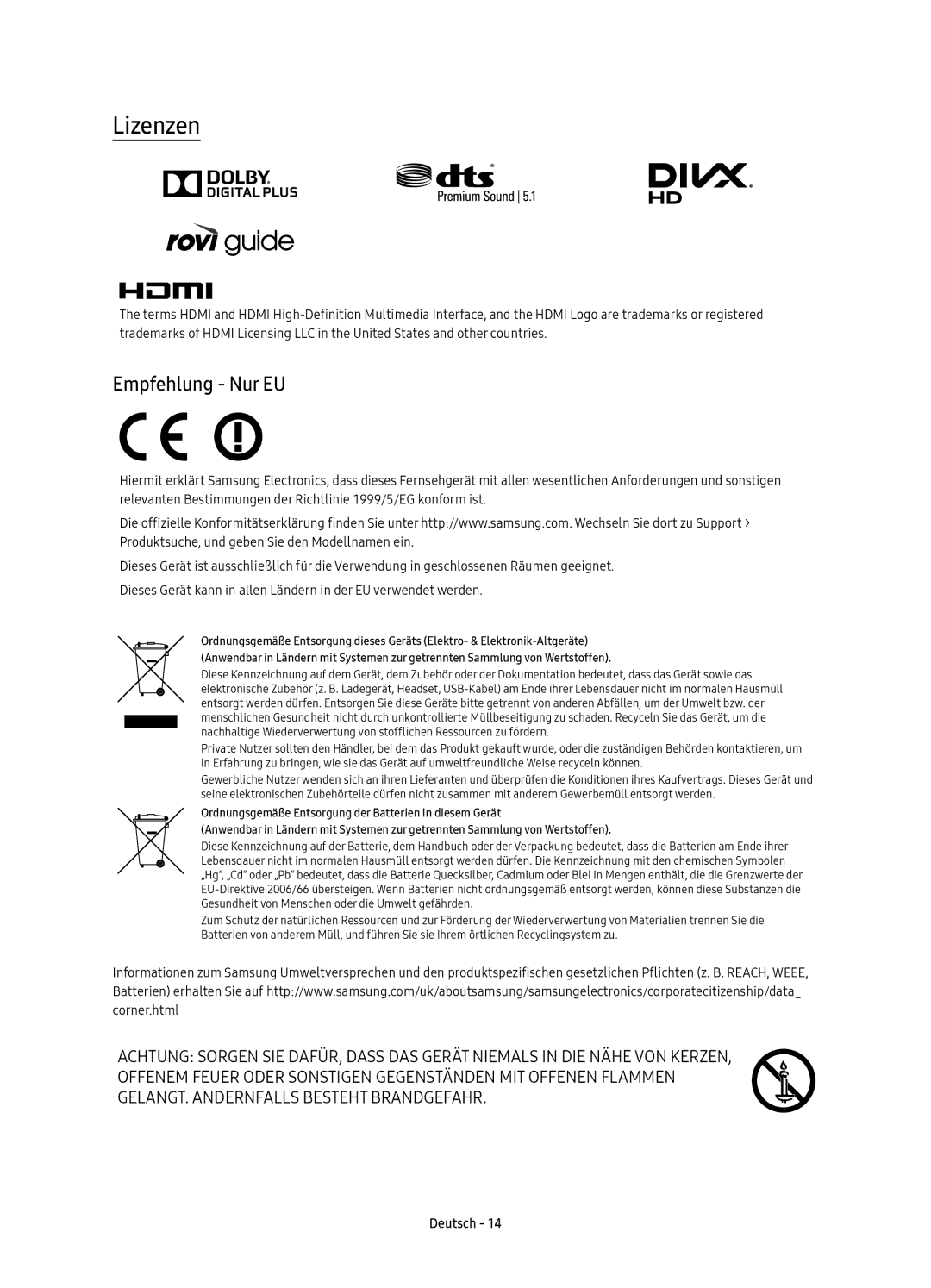 Samsung UE32K5500AKXZT, UE40K5500AKXXC, UE40K5500AKXZF, UE49K5600AKXZF, UE49K5510AKXZF manual Lizenzen, Empfehlung Nur EU 