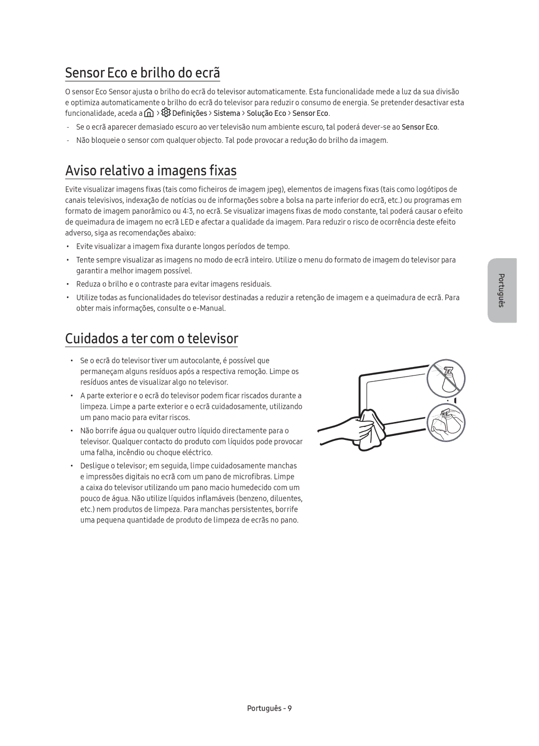 Samsung UE55K5600AKXXC manual Sensor Eco e brilho do ecrã, Aviso relativo a imagens fixas, Cuidados a ter com o televisor 