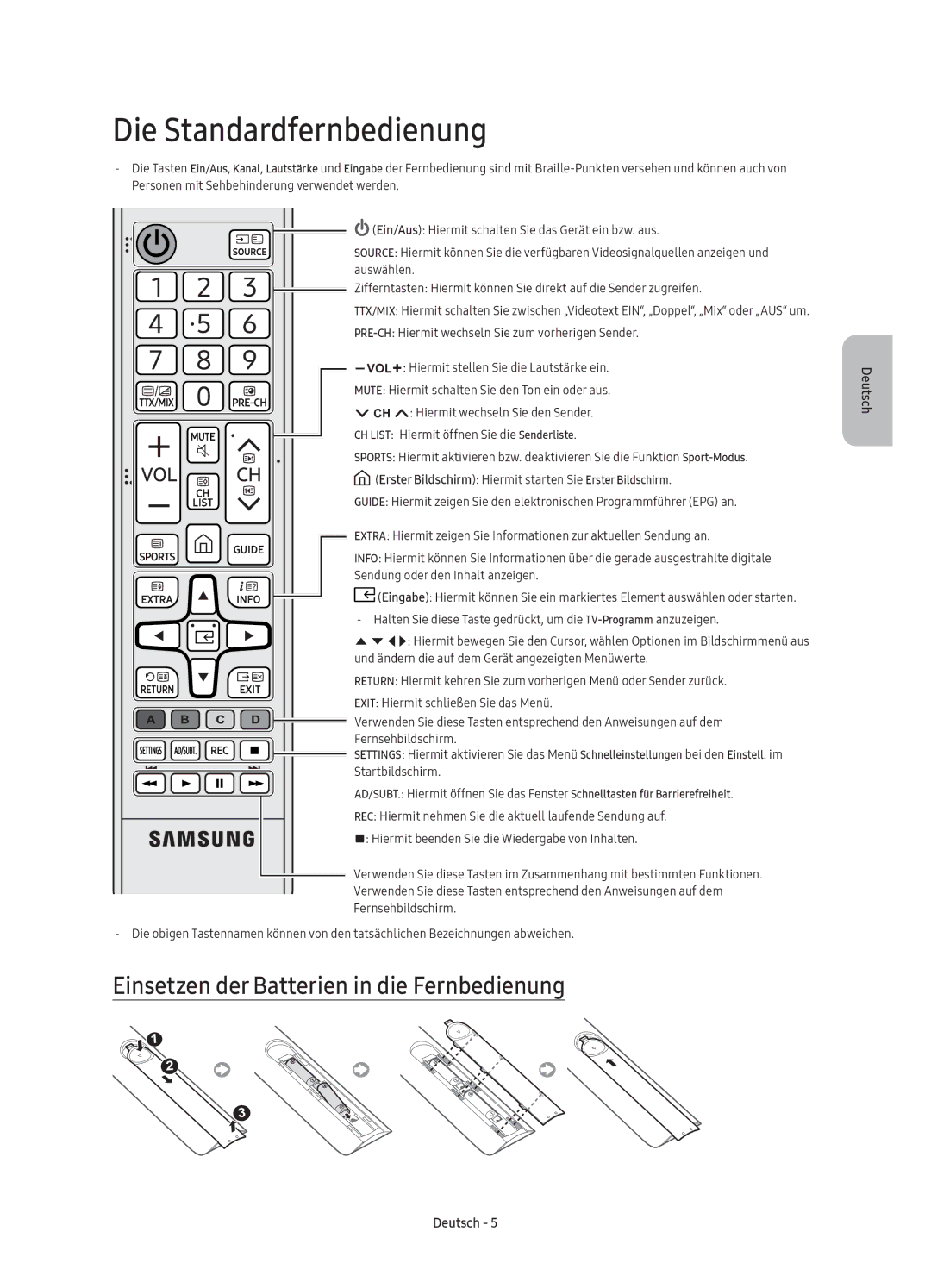 Samsung UE32K5500AKXZT, UE40K5600AKXZT manual Die Standardfernbedienung, Einsetzen der Batterien in die Fernbedienung 