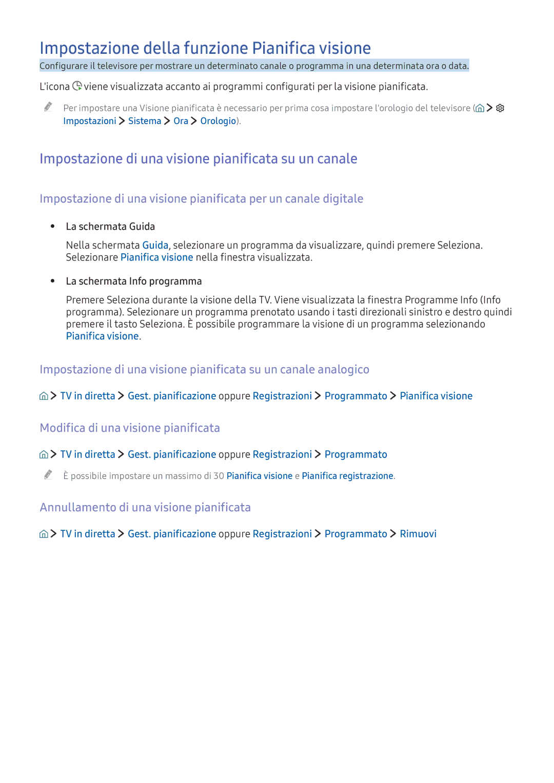 Samsung UE40K5500AKXZT Impostazione della funzione Pianifica visione, Impostazione di una visione pianificata su un canale 