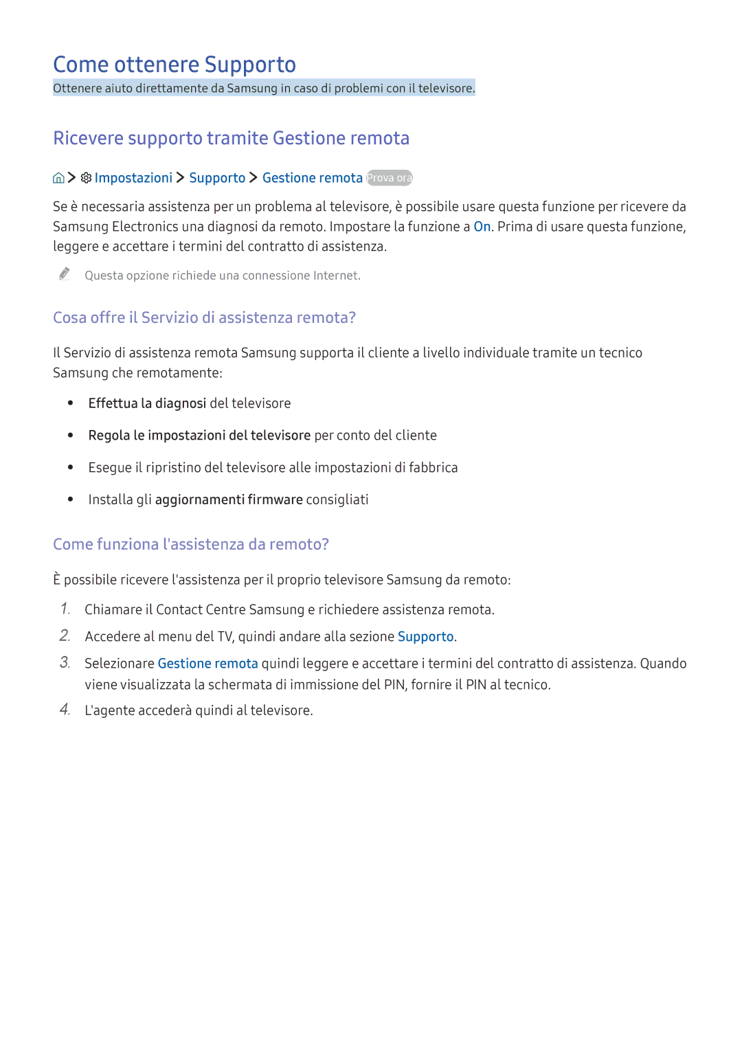Samsung UE55K5510AKXZT, UE40K5659SUXZG, UE40K5579SUXZG Come ottenere Supporto, Ricevere supporto tramite Gestione remota 