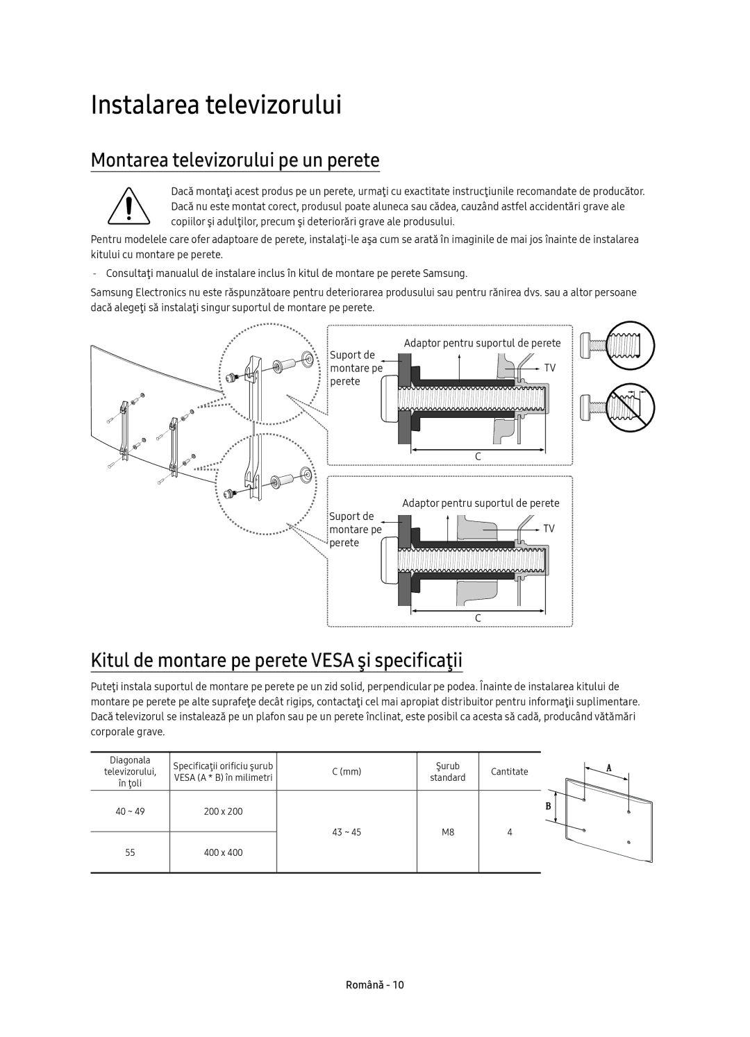 Samsung UE55K6370SSXXH, UE40K6370SSXXH, UE55K6300AWXXH manual Instalarea televizorului, Montarea televizorului pe un perete 