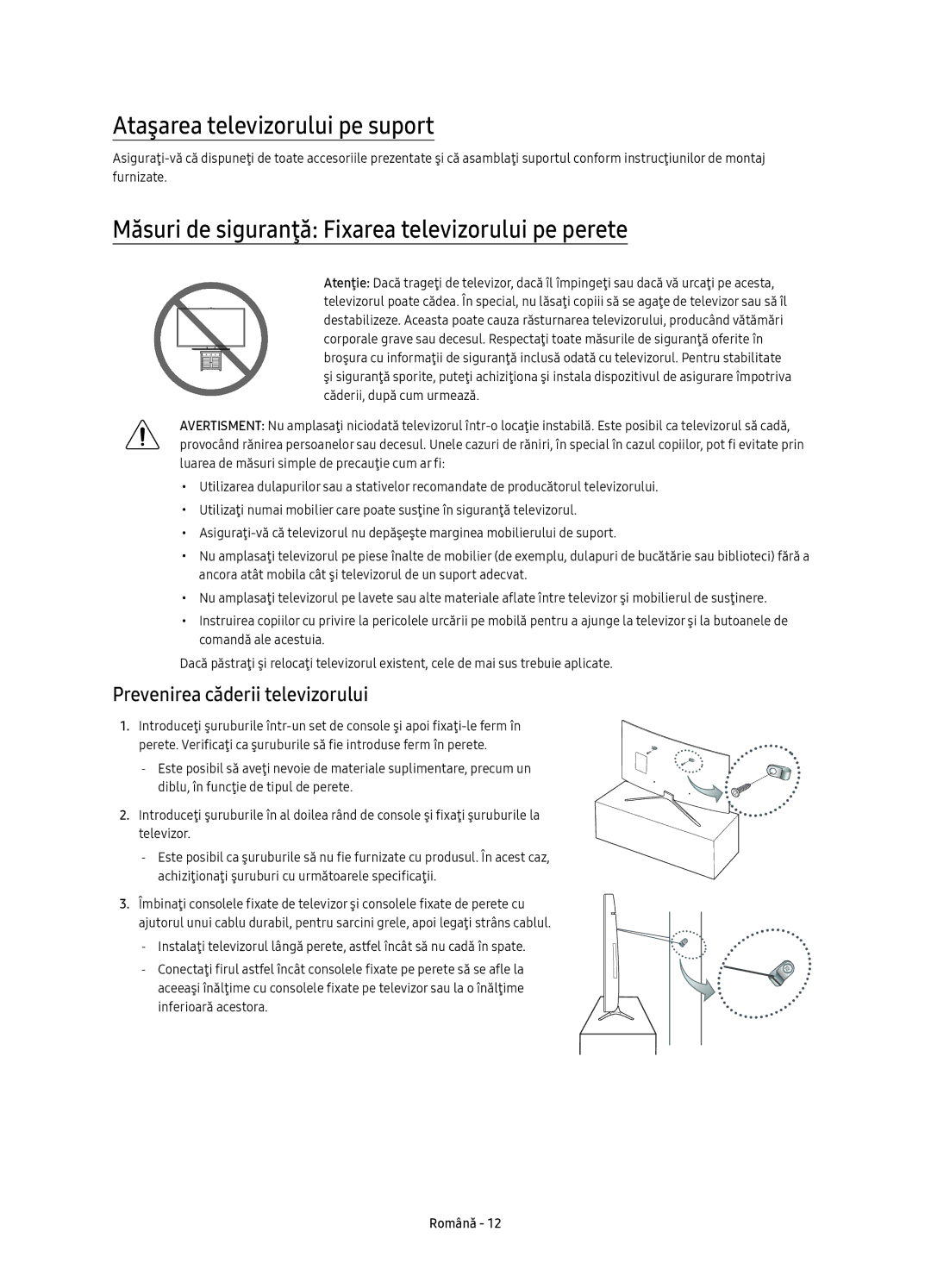 Samsung UE49K6300AWXXH manual Ataşarea televizorului pe suport, Măsuri de siguranţă Fixarea televizorului pe perete 