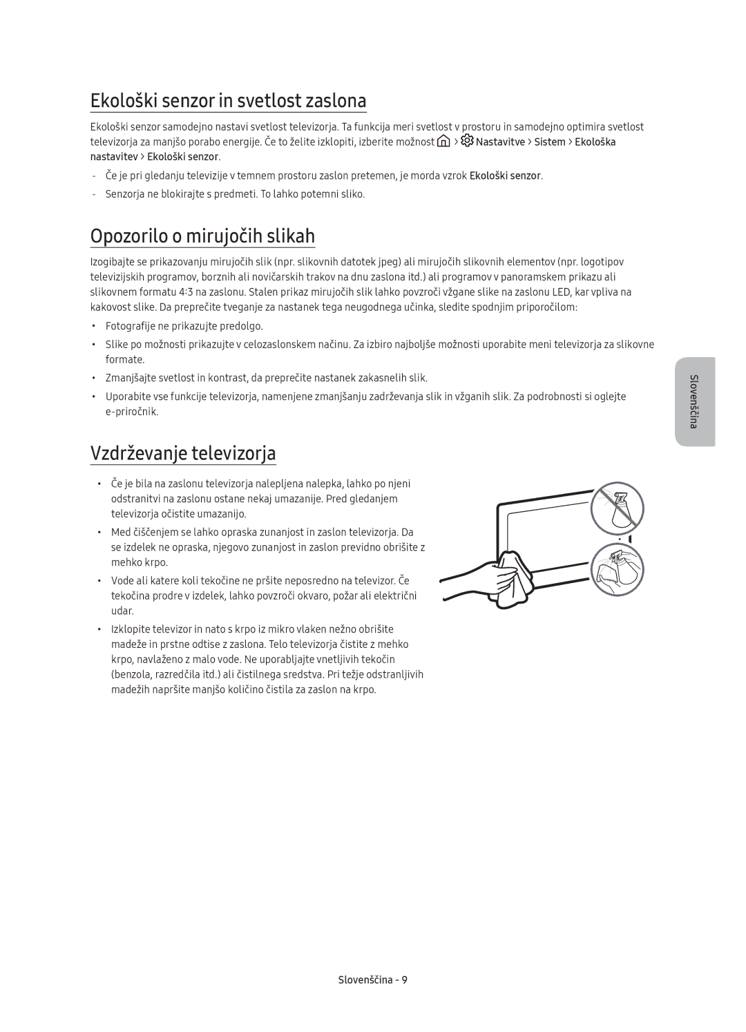 Samsung UE40K6370SSXXN manual Ekološki senzor in svetlost zaslona, Opozorilo o mirujočih slikah, Vzdrževanje televizorja 