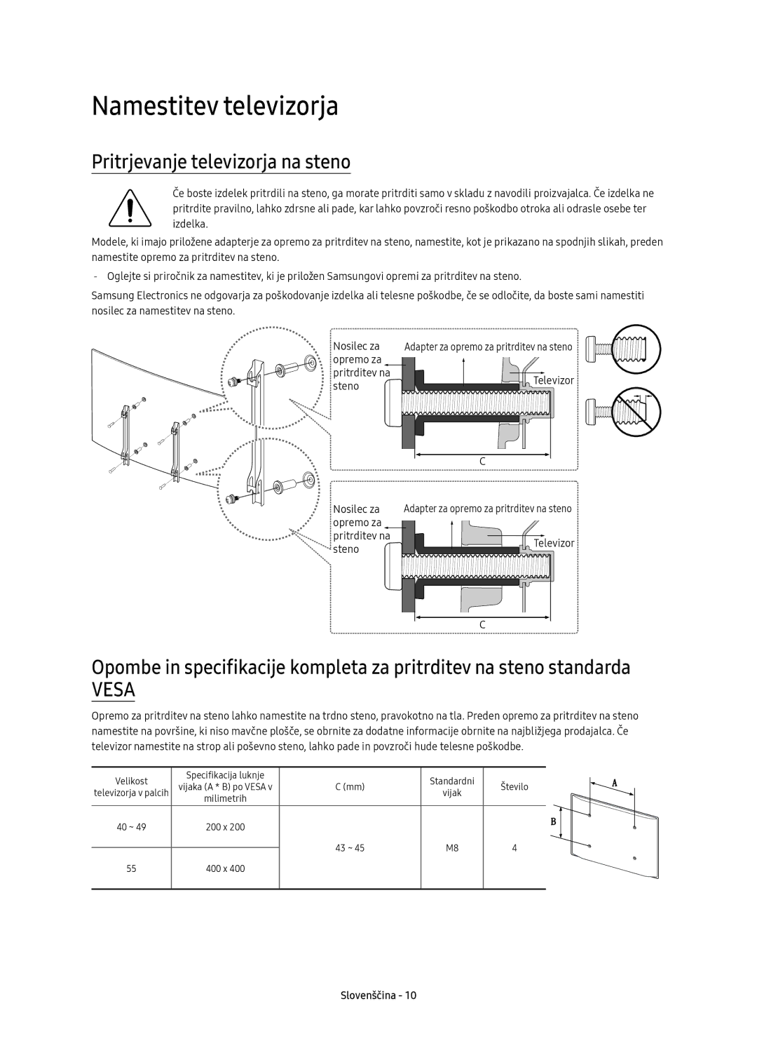 Samsung UE49K6370SSXXN, UE40K6370SSXXH, UE55K6300AWXXH manual Namestitev televizorja, Pritrjevanje televizorja na steno 