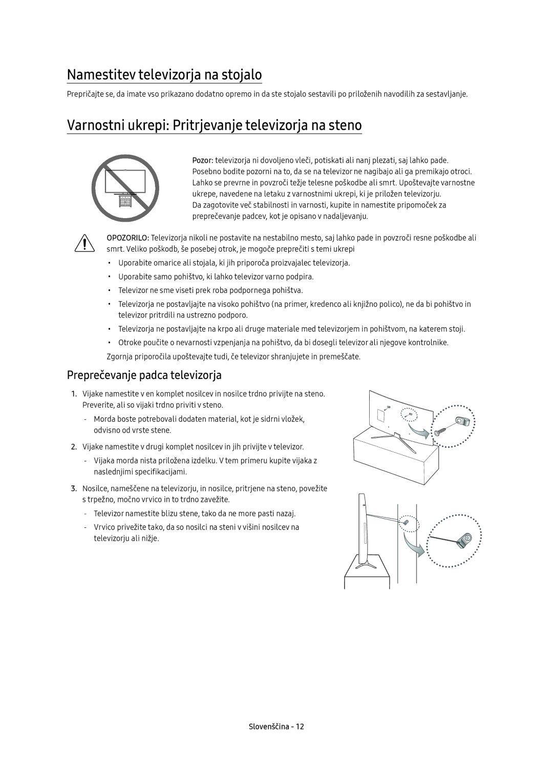 Samsung UE40K6370SSXXH manual Namestitev televizorja na stojalo, Varnostni ukrepi Pritrjevanje televizorja na steno 