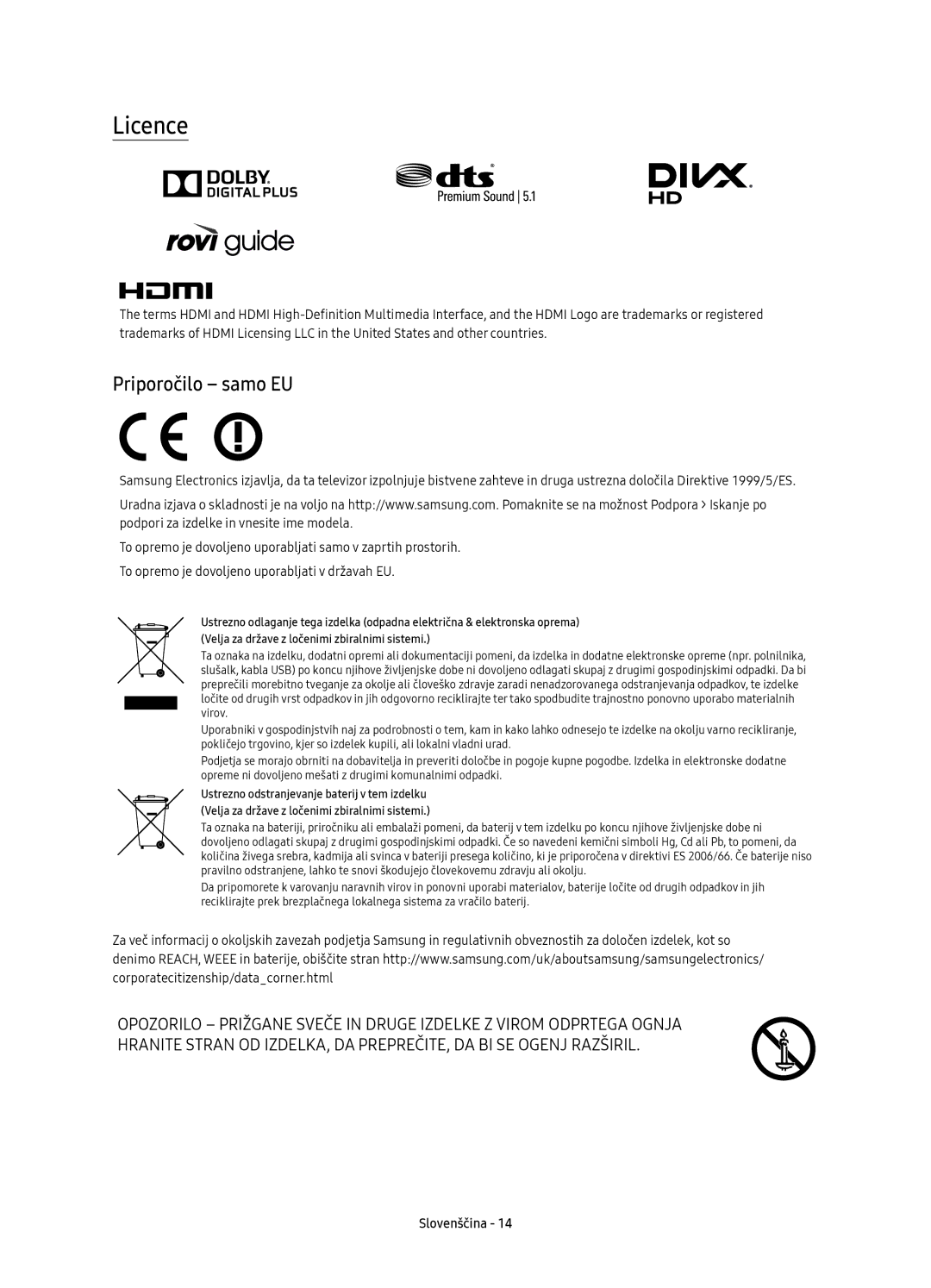 Samsung UE55K6370SSXXH, UE40K6370SSXXH, UE55K6300AWXXH, UE40K6300AWXXH, UE49K6300AWXXH manual Licence, Priporočilo samo EU 