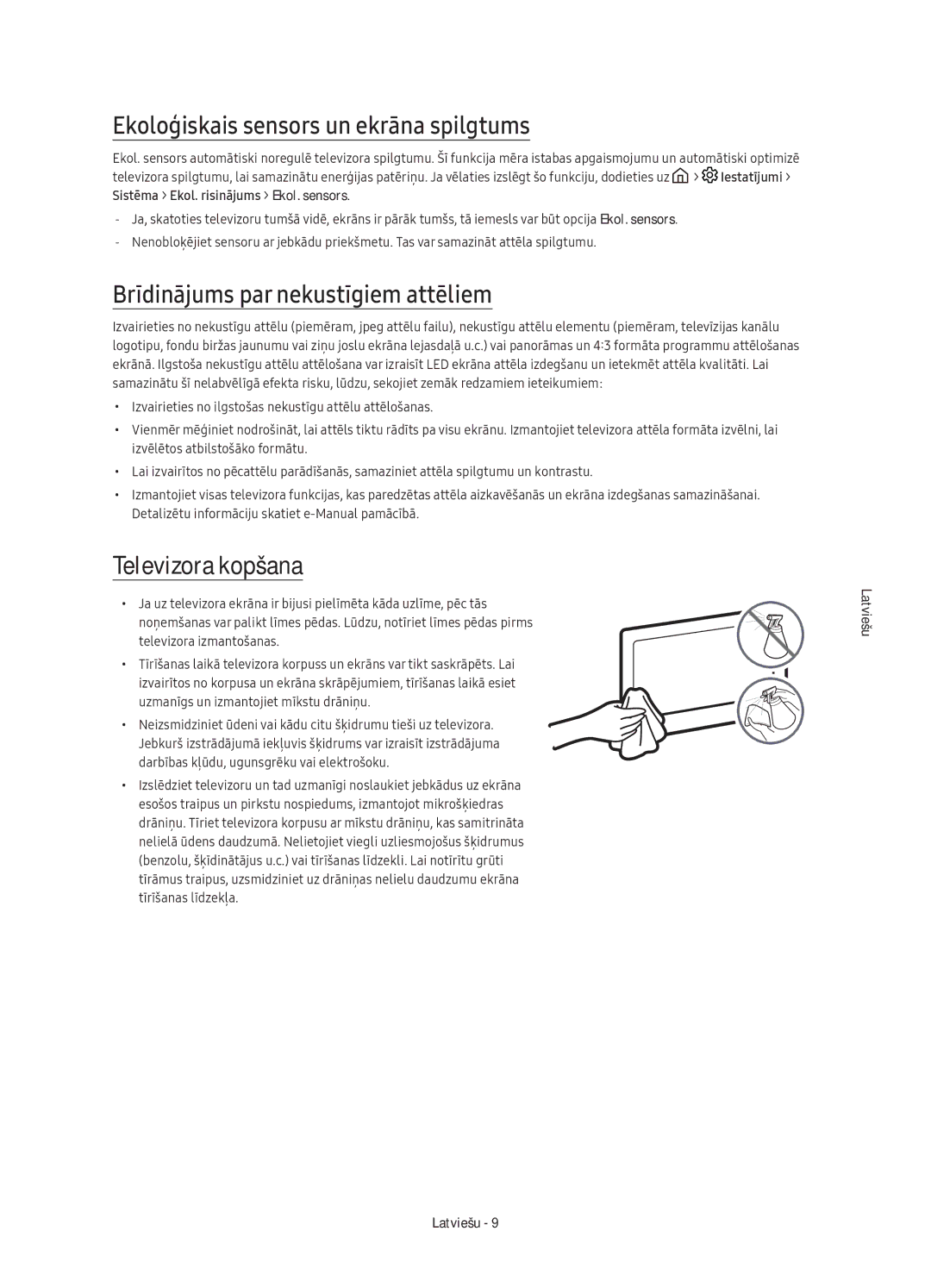 Samsung UE55K6370SSXXN Ekoloģiskais sensors un ekrāna spilgtums, Brīdinājums par nekustīgiem attēliem, Televizora kopšana 