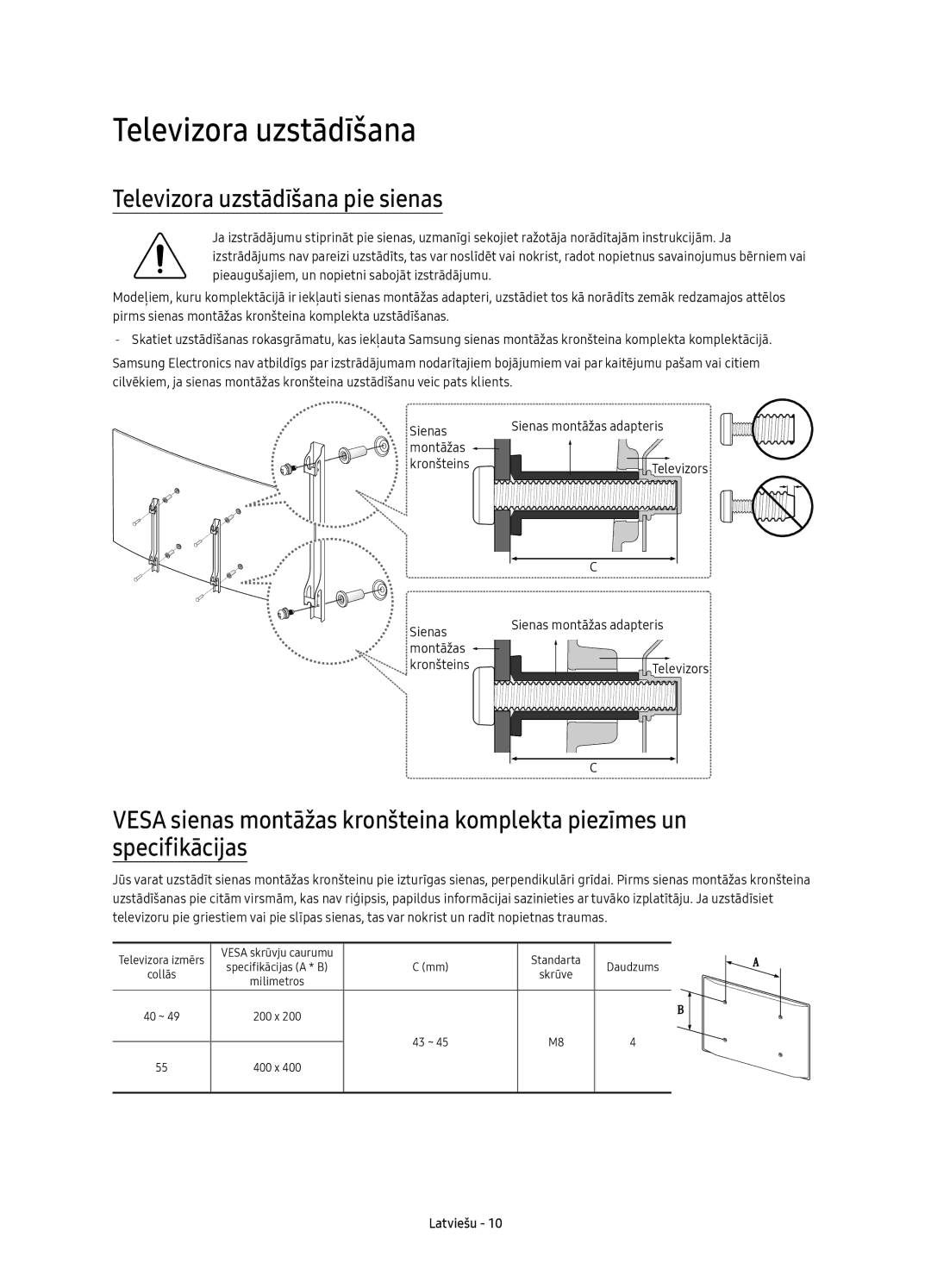 Samsung UE40K6370SSXXN, UE40K6370SSXXH, UE55K6300AWXXH, UE55K6370SSXXH, UE40K6300AWXXH Televizora uzstādīšana pie sienas 