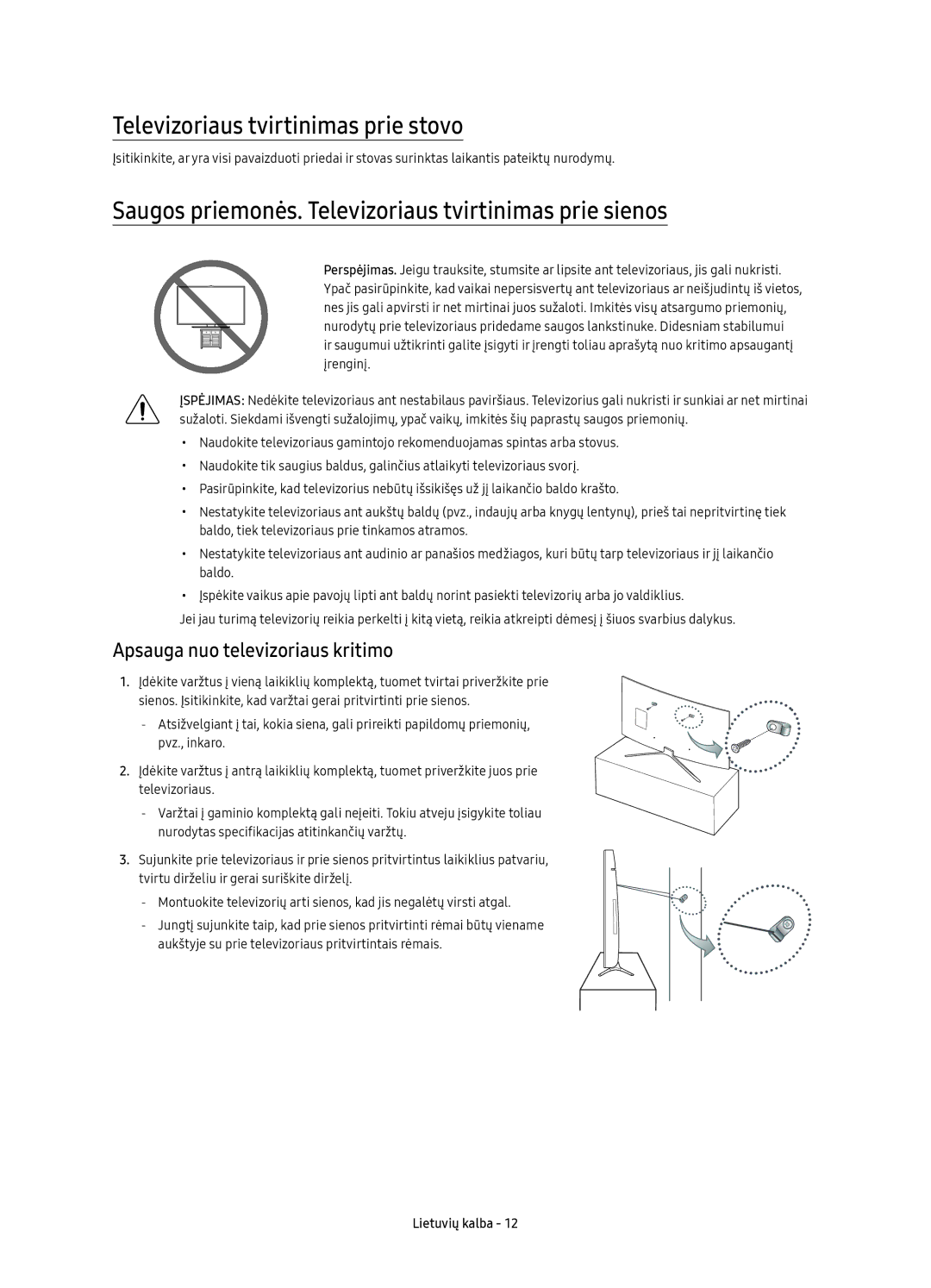 Samsung UE49K6370SSXXN manual Televizoriaus tvirtinimas prie stovo, Saugos priemonės. Televizoriaus tvirtinimas prie sienos 