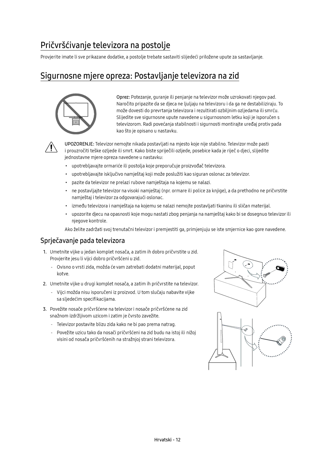 Samsung UE49K6372SUXXH manual Pričvršćivanje televizora na postolje, Sigurnosne mjere opreza Postavljanje televizora na zid 