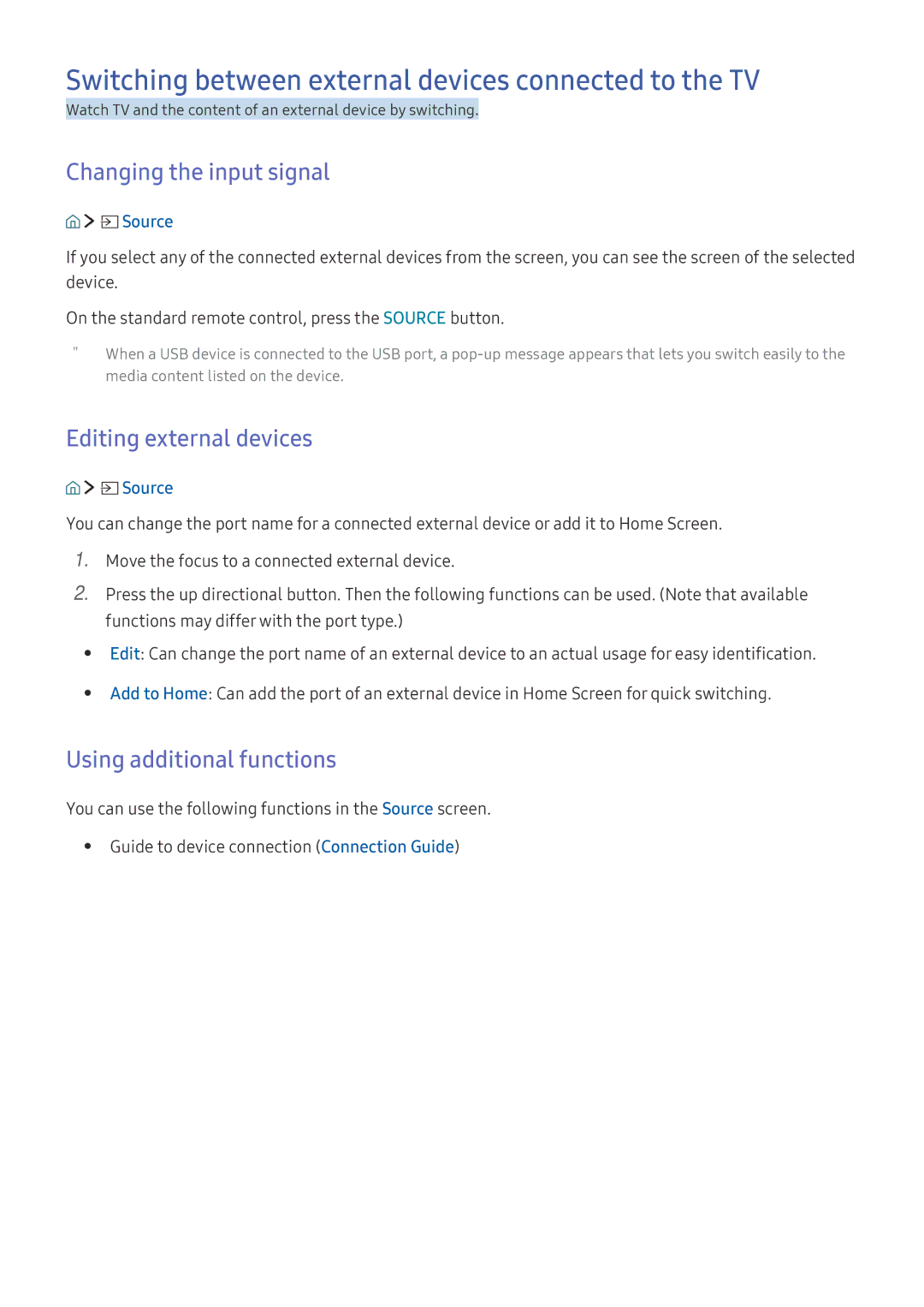 Samsung UE49K5659SUXZG, UE40K6379SUXZG Switching between external devices connected to the TV, Changing the input signal 