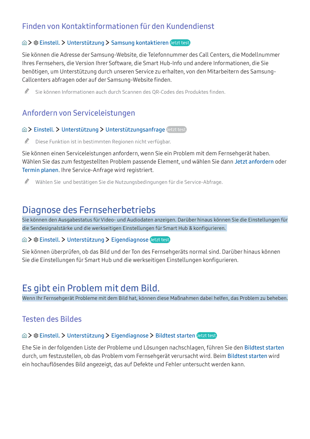 Samsung UE55K5589SUXZG Diagnose des Fernseherbetriebs, Es gibt ein Problem mit dem Bild, Anfordern von Serviceleistungen 