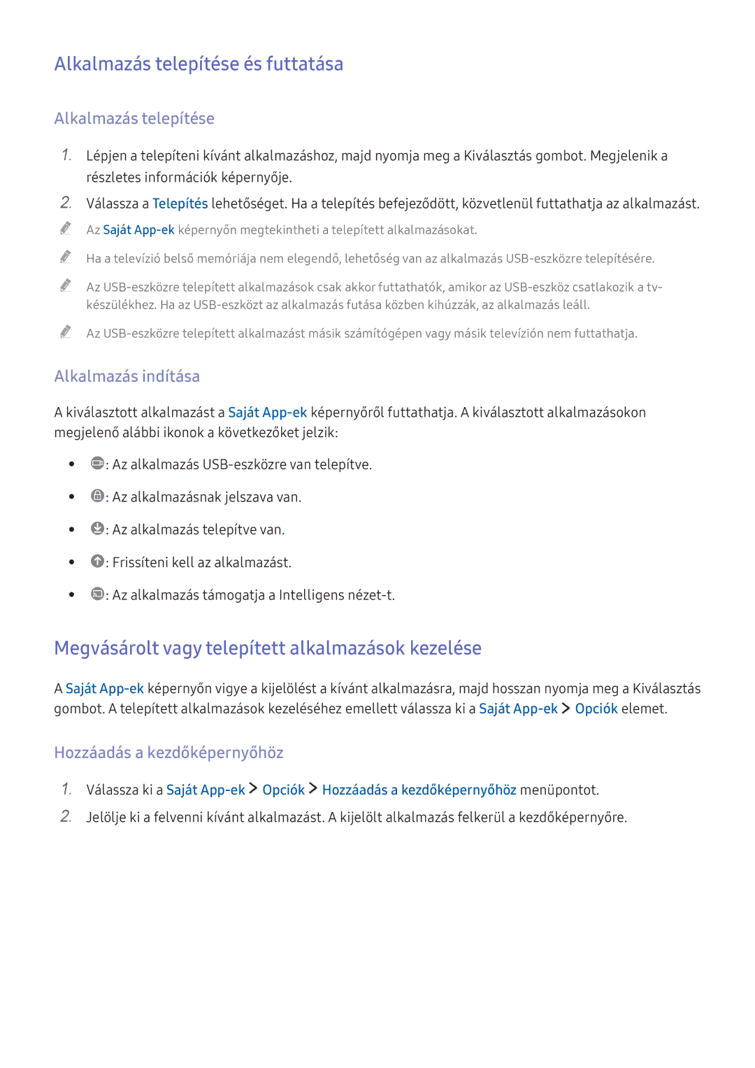 Samsung UE40K5500AWXXH manual Alkalmazás telepítése és futtatása, Megvásárolt vagy telepített alkalmazások kezelése 