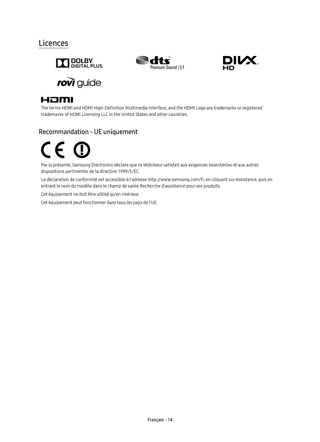 Samsung UE49K6379SUXZG, UE40K6379SUXZG, UE55K6379SUXZG, UE40K6370SUXZG, UE49K6370SUXZG Licences, Recommandation UE uniquement 