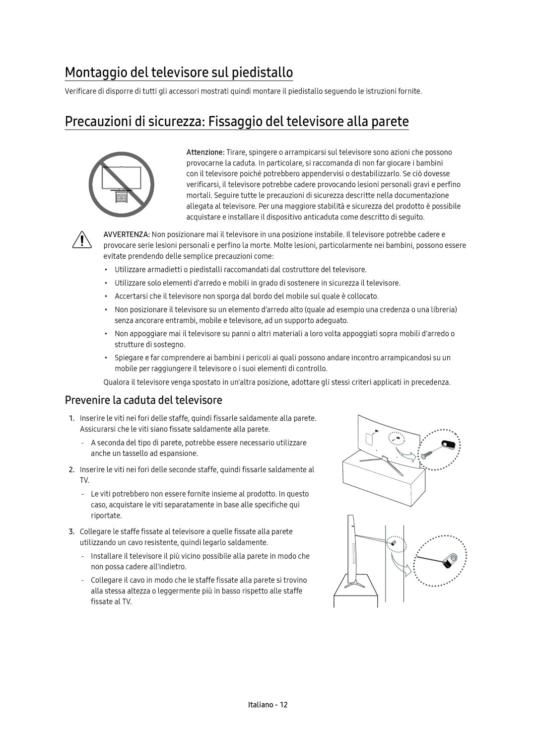 Samsung UE49K6370SUXZG, UE40K6379SUXZG manual Montaggio del televisore sul piedistallo, Prevenire la caduta del televisore 