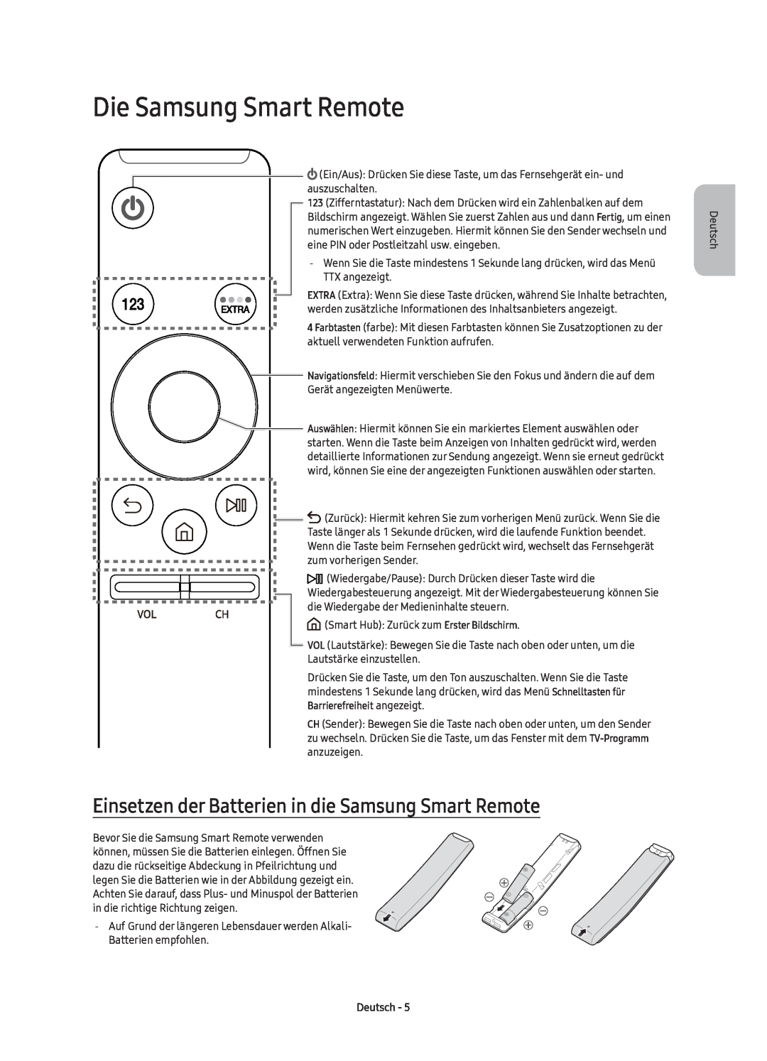 Samsung UE49K6370SUXXC manual Die Samsung Smart Remote, Einsetzen der Batterien in die Samsung Smart Remote, Deutsch 