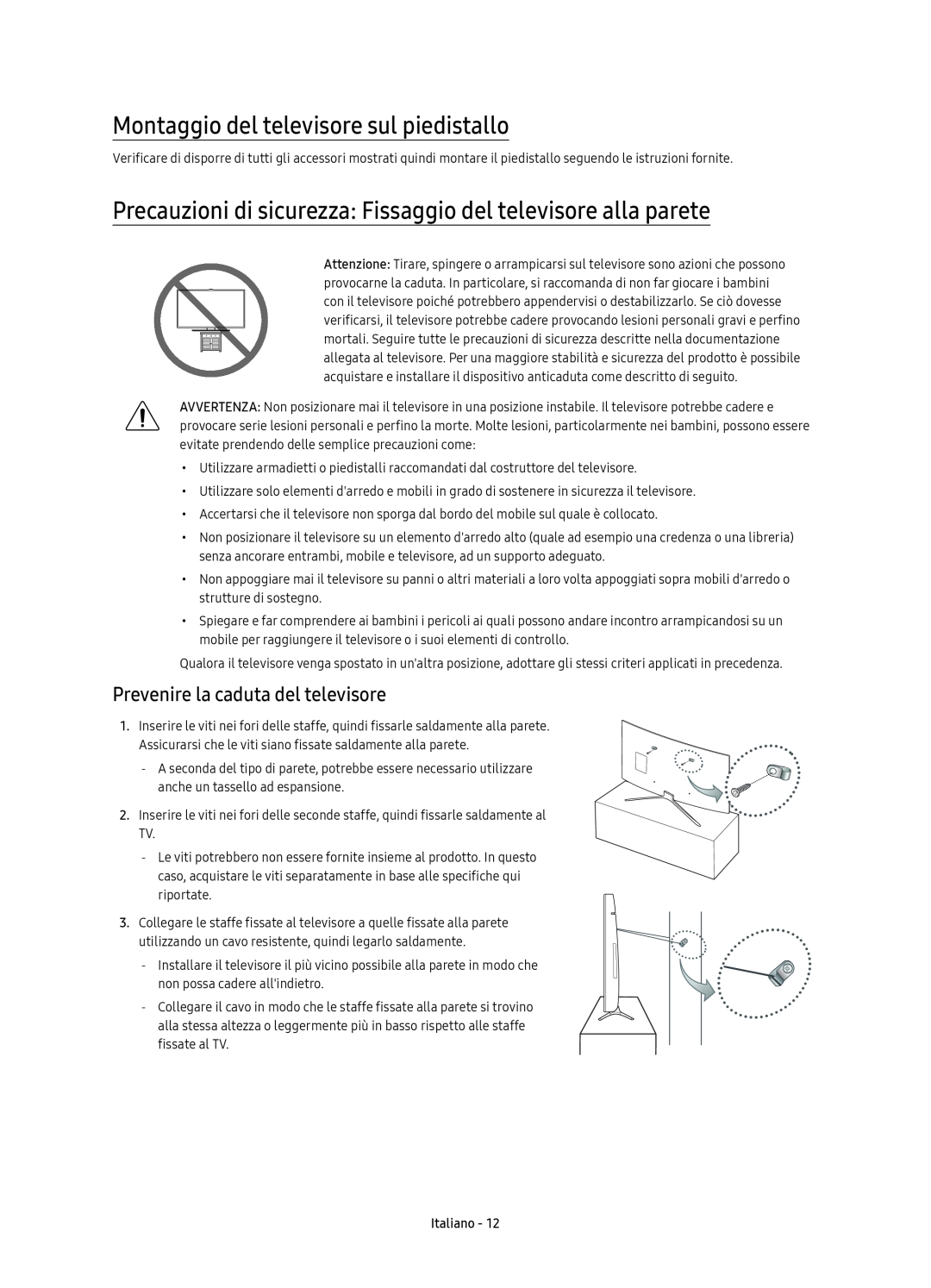 Samsung UE49K6370SUXZG manual Montaggio del televisore sul piedistallo, Prevenire la caduta del televisore, Italiano 