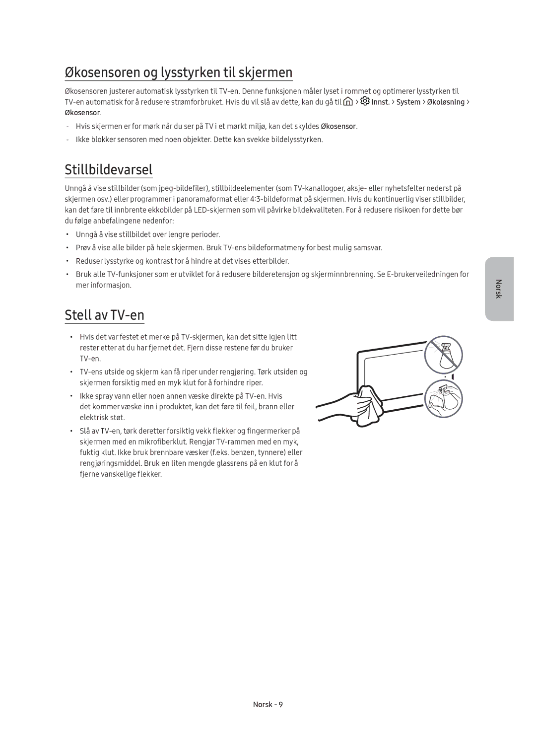 Samsung UE70KU6075UXXE, UE40KU6075UXXE manual Økosensoren og lysstyrken til skjermen, Stillbildevarsel, Stell av TV-en 