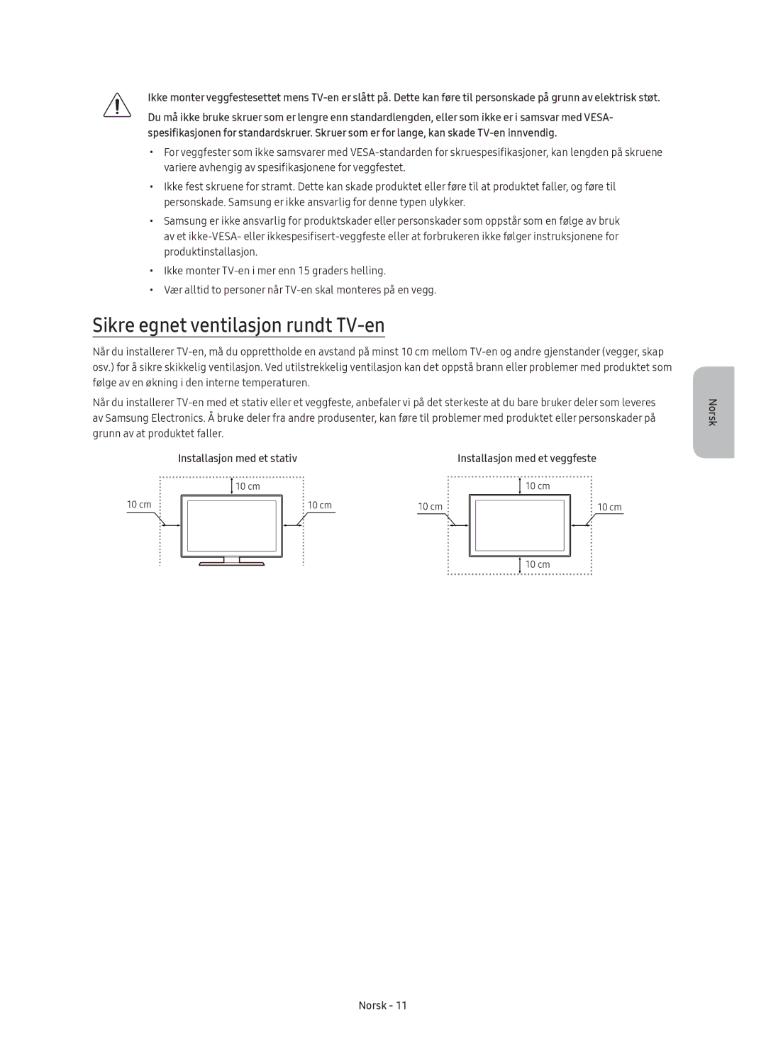 Samsung UE50KU6095UXXE, UE40KU6075UXXE, UE55KU6095UXXE manual Sikre egnet ventilasjon rundt TV-en, Installasjon med et stativ 