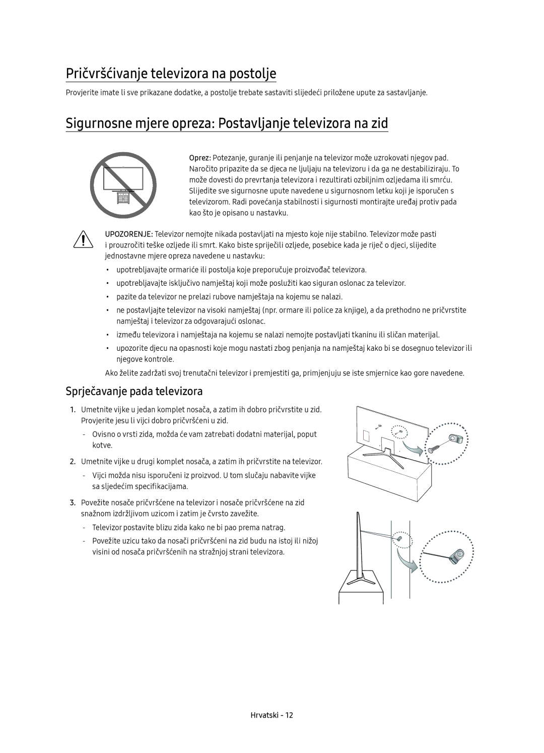 Samsung UE49KU6400SXXN manual Pričvršćivanje televizora na postolje, Sigurnosne mjere opreza Postavljanje televizora na zid 