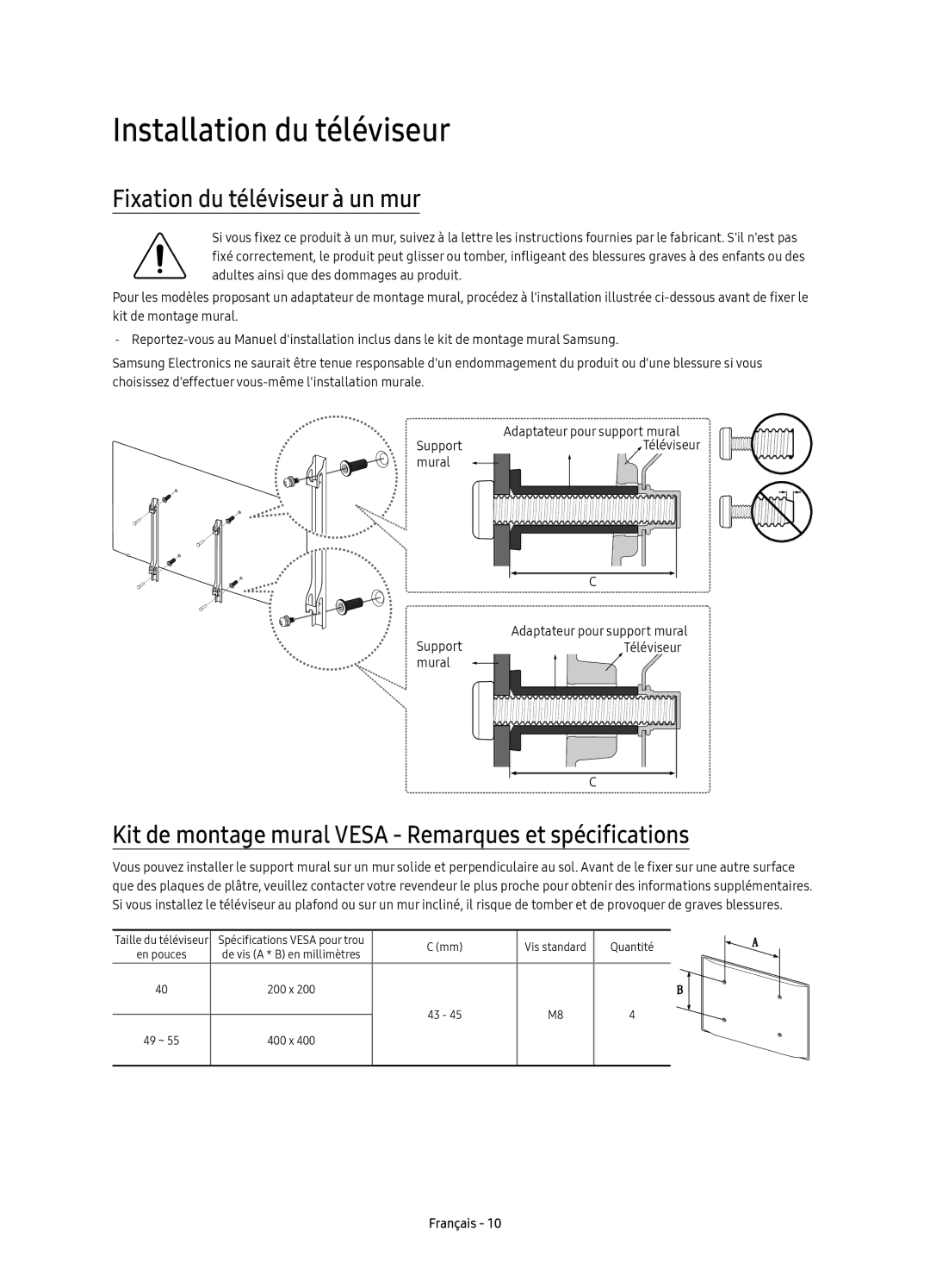 Samsung UE40KU6450UXXC, UE55KU6450UXXC, UE49KU6450UXXC manual Installation du téléviseur, Fixation du téléviseur à un mur 