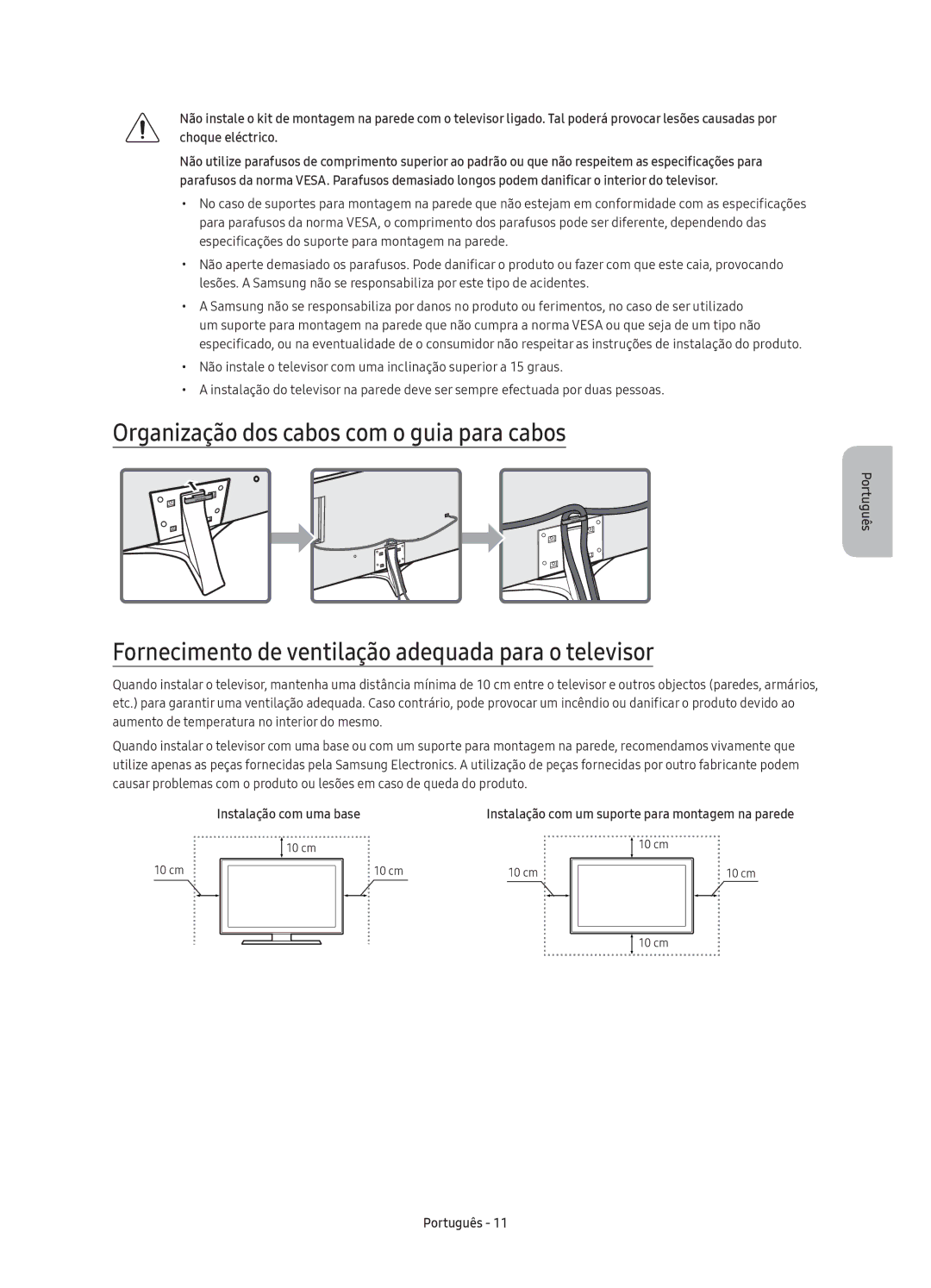 Samsung UE49KU6450UXXC Organização dos cabos com o guia para cabos, Fornecimento de ventilação adequada para o televisor 