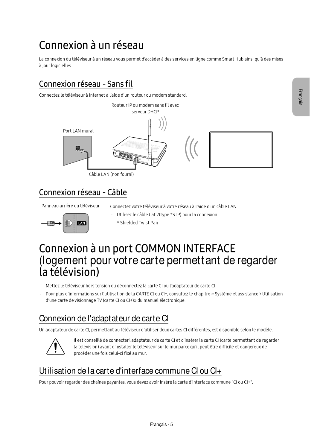 Samsung UE49KU6470UXZG, UE40KU6470UXZG manual Connexion à un réseau, Connexion réseau Sans fil, Connexion réseau Câble 