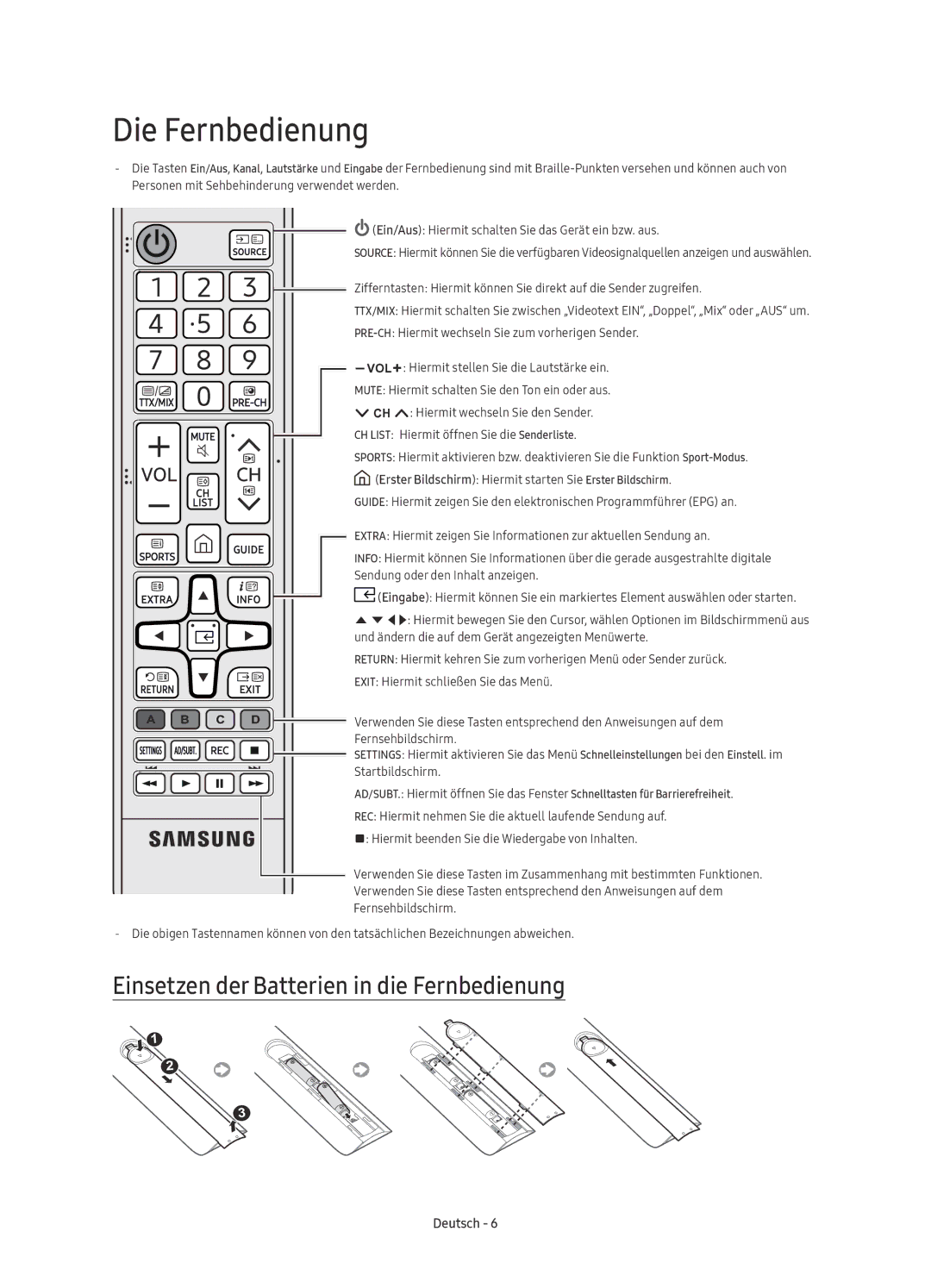 Samsung UE40KU6470UXZF, UE40KU6470UXZG, UE49KU6470UXZG manual Die Fernbedienung, Einsetzen der Batterien in die Fernbedienung 