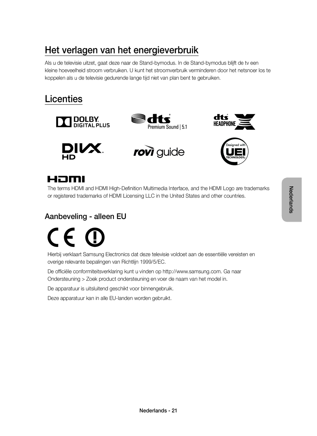 Samsung UE40LS001AUXZF, UE40LS001CUXZF manual Het verlagen van het energieverbruik, Licenties, Aanbeveling alleen EU 