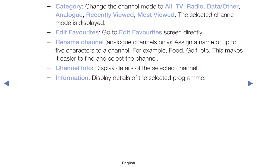 Samsung UE32M5075AUXXC, UE40M5075AUXXC, UE49M5075AUXXC manual Analogue, Recently Viewed, Most Viewed. The selected channel 