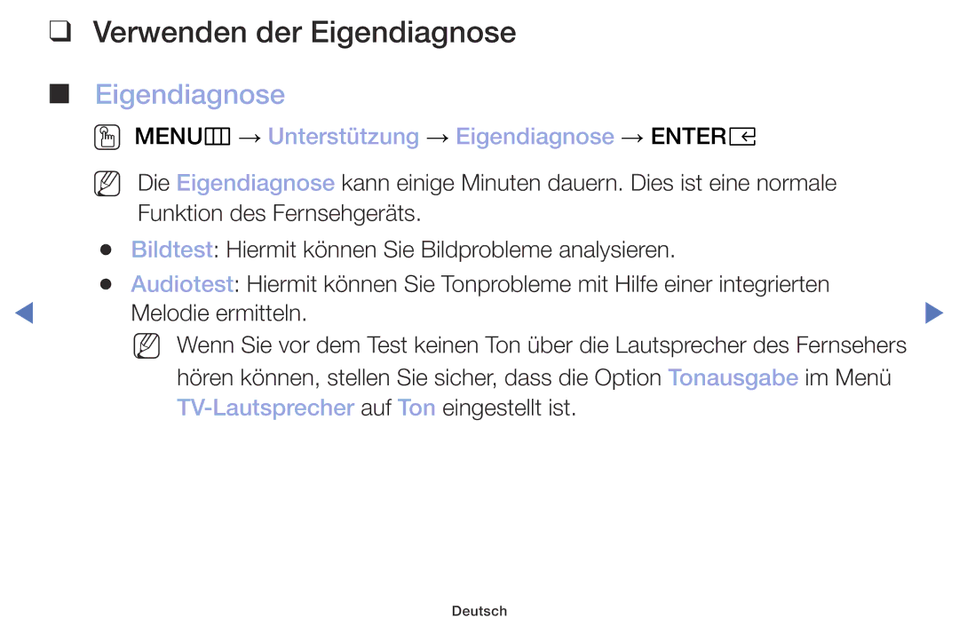 Samsung UE32M4005AWXXC, UE40M5075AUXXC manual Verwenden der Eigendiagnose, OO MENUm → Unterstützung → Eigendiagnose → Entere 