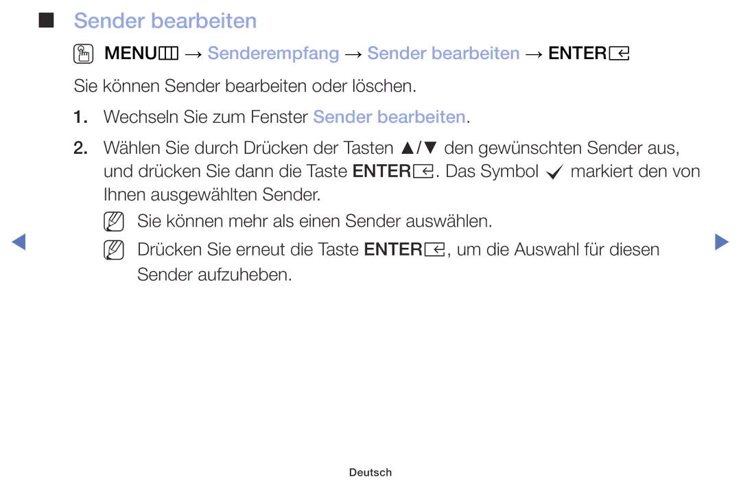 Samsung UE32M5075AUXXC, UE40M5075AUXXC, UE49M5075AUXXC manual OO MENUm → Senderempfang → Sender bearbeiten → Entere 