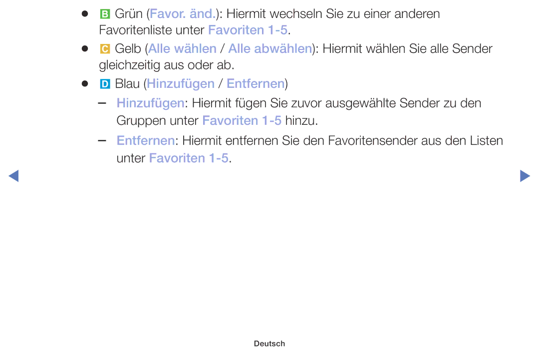 Samsung UE32M5075AUXXC, UE40M5075AUXXC, UE49M5075AUXXC, UE32M4005AKXXC manual Blau Hinzufügen / Entfernen, Unter Favoriten 
