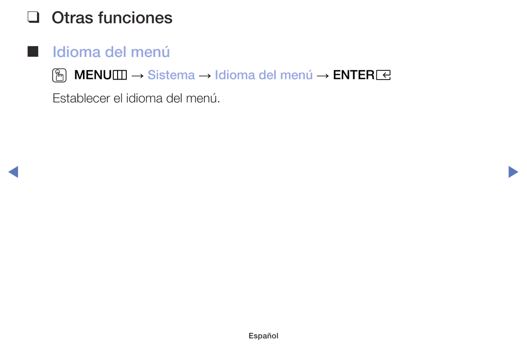 Samsung UE49M5005AWXXC, UE40M5075AUXXC, UE49M5075AUXXC, UE32M4005AWXXC OO MENUm → Sistema → Idioma del menú → Entere 