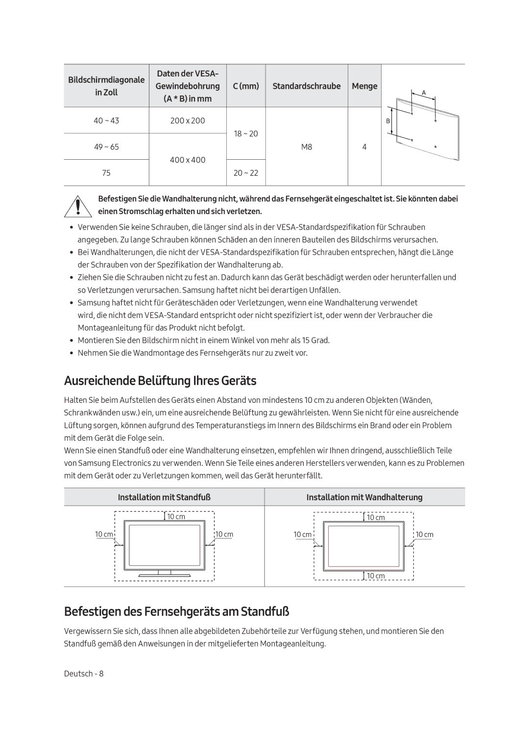 Samsung UE50MU6100WXXN manual Ausreichende Belüftung Ihres Geräts, Befestigen des Fernsehgeräts am Standfuß, Daten der Vesa 