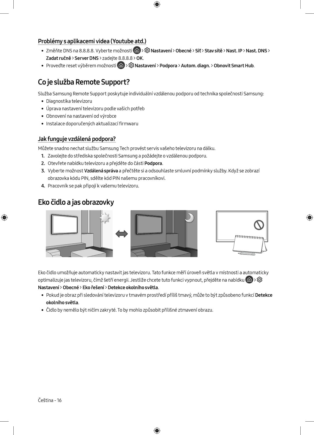 Samsung UE40MU6172UXXH Co je služba Remote Support?, Eko čidlo a jas obrazovky, Problémy s aplikacemi videa Youtube atd 